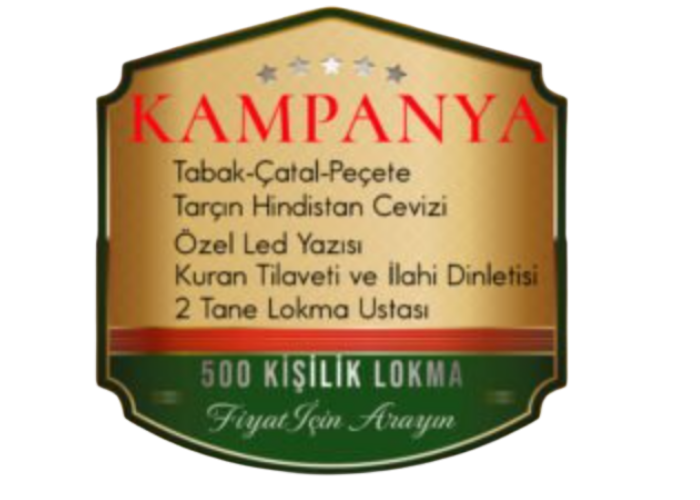 500 kisilik lokma